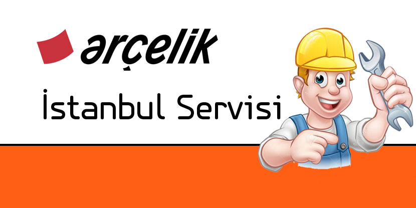 İstanbul Arçelik Servisi